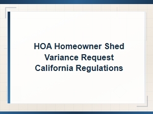 Appealing an Hoa Shed Denial in California
